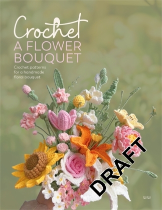 Crochet A Flower Bouquet