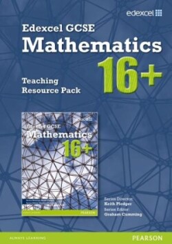 GCSE Mathematics Edexcel 2010 : 16+ Teaching Resource Pack