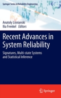 Recent Advances in System Reliability