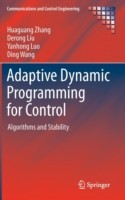 Adaptive Dynamic Programming for Control