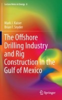 Offshore Drilling Industry and Rig Construction in the Gulf of Mexico