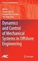 Dynamics and Control of Mechanical Systems in Offshore Engineering