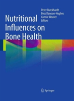 Nutritional Influences on Bone Health