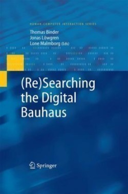(Re)Searching the Digital Bauhaus