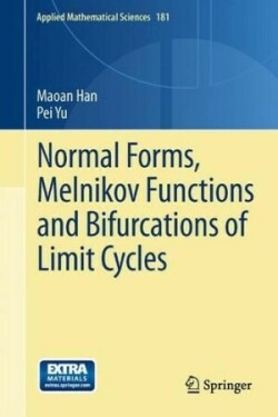 Normal Forms, Melnikov Functions and Bifurcations of Limit Cycles