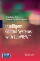 Intelligent Control Systems with LabVIEW™