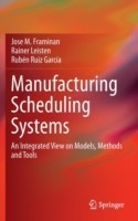 Manufacturing Scheduling Systems