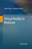 Virtual Reality in Medicine