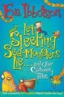 Let Sleeping Sea-Monsters Lie