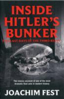 Inside Hitler's Bunker