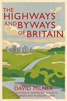 Highways and Byways of Britain