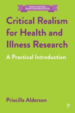 Critical Realism for Health and Illness Research