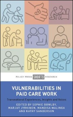 Vulnerabilities in Paid Care Work