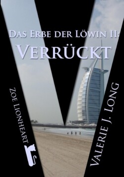 Erbe Der Lowin II: Verruckt