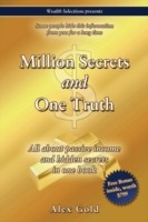 Million Secrets and One Truth