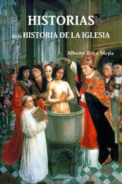 Historias De La Historia De La Iglesia