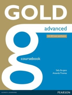 Gold Advanced Coursebook with audio CD-ROM