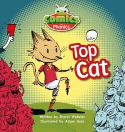 Bug Club Phonics Comics for Phonics Reception Phase 2 Set 04 Top Cat