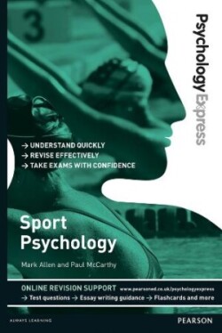 Psychology Express: Sport Psychology