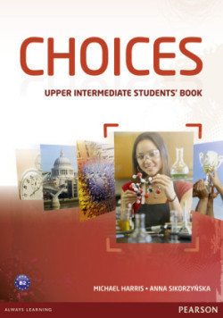 Choices Upper-Intermediate Student's Book with MyEnglishLab