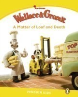 Penguin Kids 6 Wallace & Gromit - A Matter of Loaf and Death