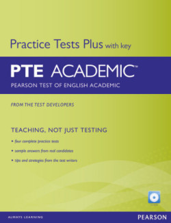 PTE Academic Practice Tests Plus with Multi-ROM and Audio CD Pack with Key