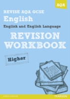Revise AQA: GCSE English and English Language Revision Workbook Higher - Book and ActiveBook Bundle