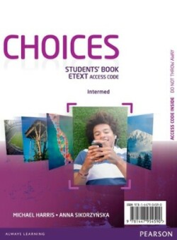 Choices Intermediate eText for Students