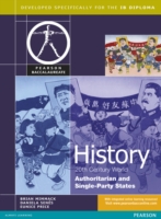 Pearson Baccalaureate History: Authoritarian and Single Party States Print and Ebook Bundle