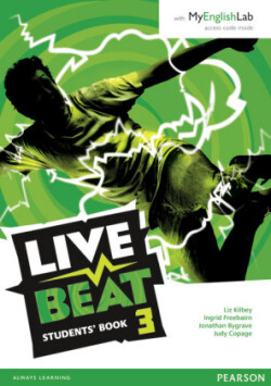 Live Beat 3 Student's Book with MyEnglishLab