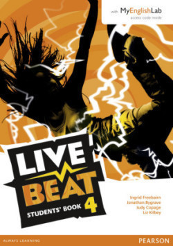 Live Beat 4 Student's Book with MyEnglishLab