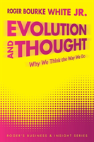 Evolution and Thought