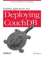 Building Applications and Deploying CouchDB
