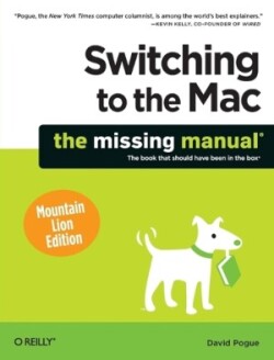 Switching to the Mac: The Missing Manual, Mountain Lion Edition