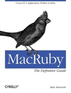 MacRuby: The Definitive Guide