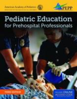 Pediatric Education for Prehospital Professionals (PEPP)