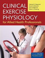 Clinical Exercise Physiology For Allied Health Professionals