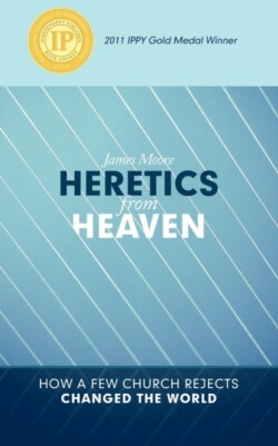 HERETICS from HEAVEN