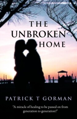 Unbroken Home