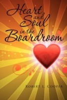 Heart and Soul in the Boardroom