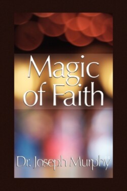 Magic of Faith