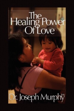 Healing Power of Love