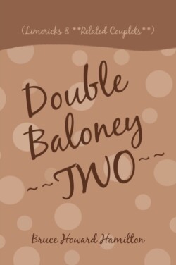 Double Baloney Two