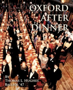 Oxford After Dinner