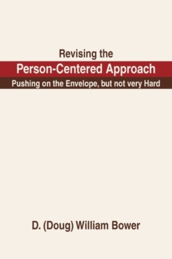 Revising the Person-Centered Approach