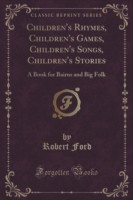 Children's Rhymes, Children's Games, Children's Songs, Children's Stories