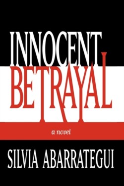 Innocent Betrayal