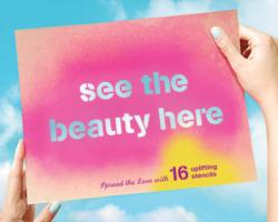 See the Beauty Here 16 Uplifting Stencils