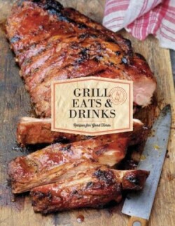 Grill Eats & Drinks