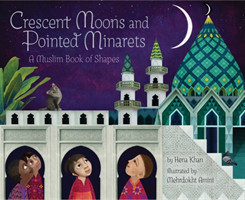 Crescent Moons and Pointed Minarets